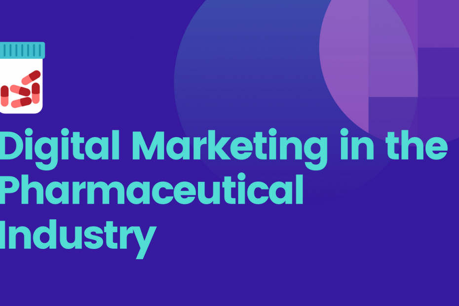 Digital Marketing For Pharmaceutical products