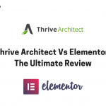 Thrive Architect Vs Elementor